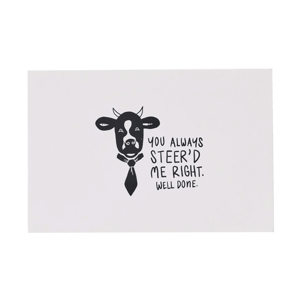 Front of You Always Steer'd Me Right Greeting Card